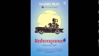 Sujiwo Tejo - Rahvayana 2 - Ada yang Tiada - 09 Ada yang Tiada