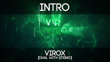 Intro | Virox | by ReconFX & String