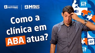 Quais são as melhores práticas de clínicas que atuam com ABA?