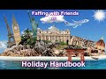 Faffing with friends 13  holiday handbook