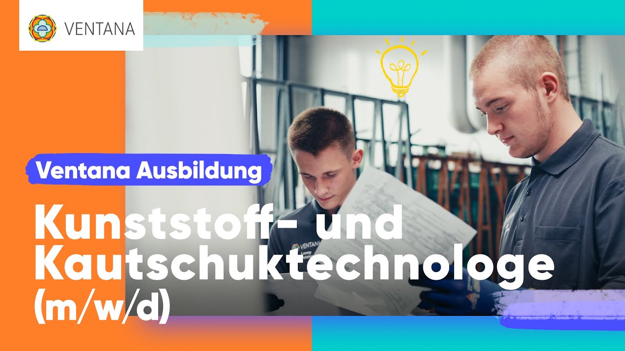 Ausbildung: Kunststoff- und Kautschuktechnologe