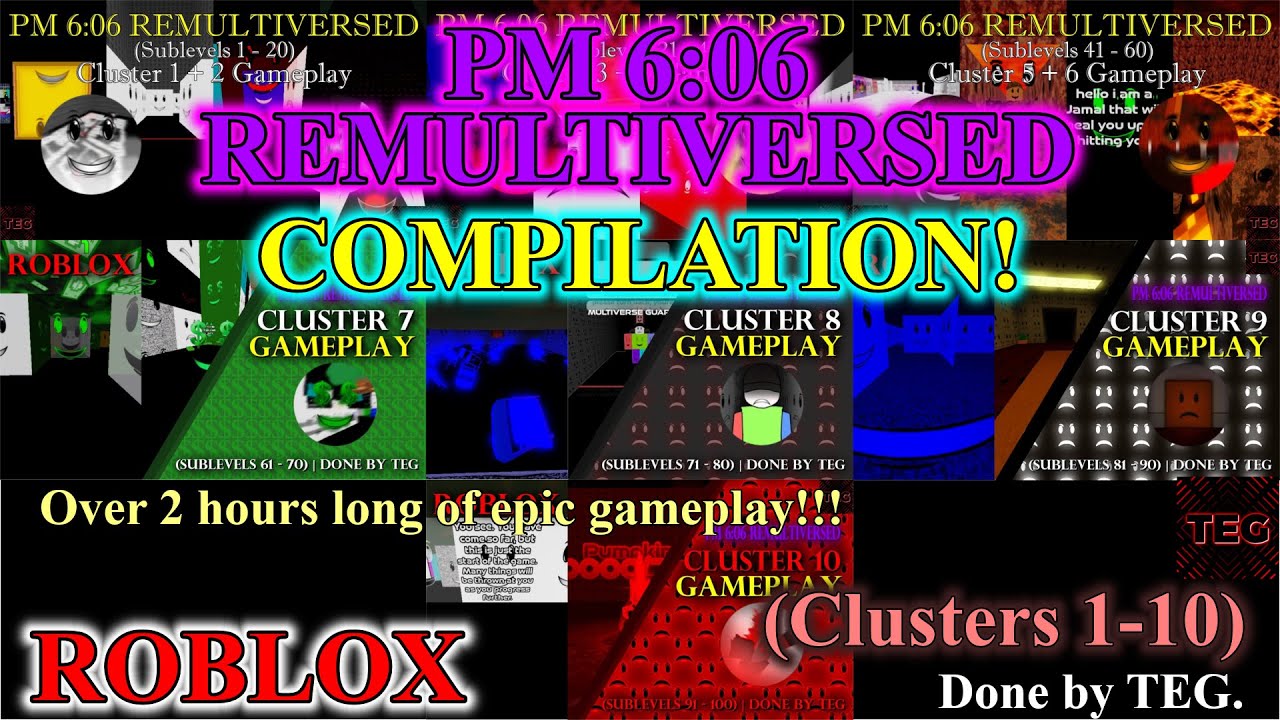 roblox-pm-6-06-remultiversed-compilation-1-clusters-1-10-gameplay