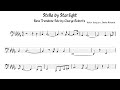 George roberts stella by starlight bass trombone transcription