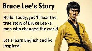 Bruce Lee's True Life Story || Learn English Through Story Level 2 🔥 || English Listening Practice ✅ Guía
