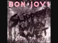 Bon Jovi - Social diease