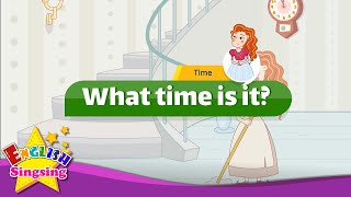 Cinderella - What time is it? (Time) - Popular English story for Kids