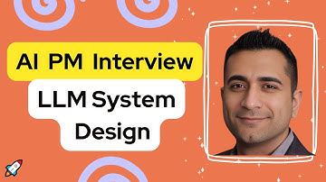 LLM System Design and AI Evals - Product Manager Mock Interview