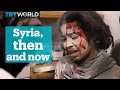 Syria: Then and now