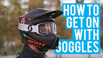 How To - Tips for wearing Goggles