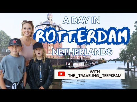 Rotterdam, Netherlands Unlike any other European city!