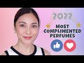 MY 2022 MOST COMPLIMENTED PERFUMES (2/2) | NAYA RUTH (TAGALOG)