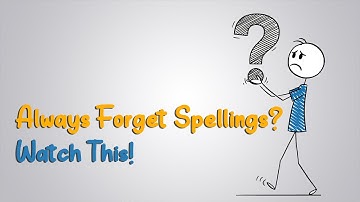 Always Forget Spellings? Watch This! | How to Remember English Spellings Easily