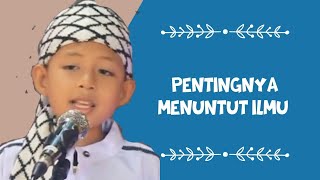 Ziyad Da'i Cilik Aceh || Pentingnya Menuntut Ilmu || Bahan Pidato Mantap