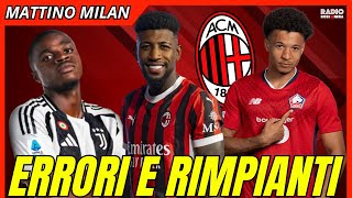 ERRORI E RIMPIANTI: KALULU - EMERSON - TIAGO SANTOS | Mattino Milan