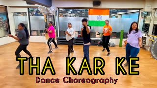 THA KAR KE - Golmaal Returns | Bollywood Dance Choreography | Zumba Dance Video | By BreakBoy Fardin