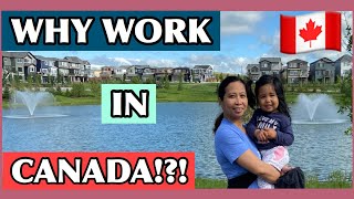 Bakit Magandang MAGTRABAHO sa Canada| Why Work in Canada|Benefits of Working in Canada|