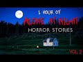 1 hour of alone at night horror stories  vol 2 compilation