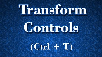Photoshop Basics : Part 3 | Transformation Controls | Complete tutorial for beginners