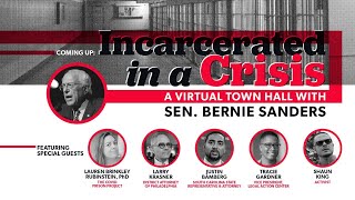 INCARCERATED IN A CRISIS (LIVE AT 8PM ET)