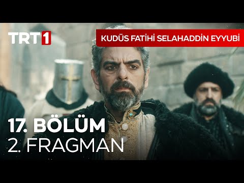 Kudüs Fatihi Selahaddin Eyyubi 17. Bölüm 2. Fragman I @kudusfatihiselahaddineyyubi