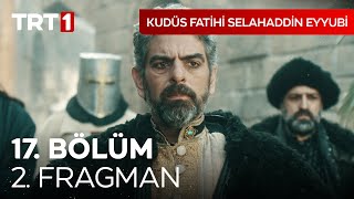 Kudüs Fatihi Selahaddin Eyyubi 17. Bölüm 2. Fragman I @kudusfatihiselahaddineyyubi