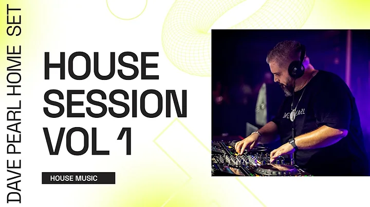 Dave Pearl House Session