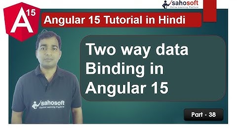 two way data Binding in Angular 15 | data binding | Angular 15 Tutorial in Hindi