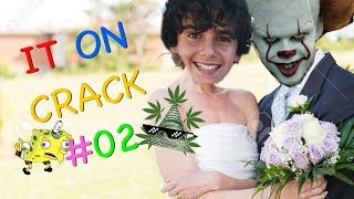 "IT" 2017 on CRACK! #02