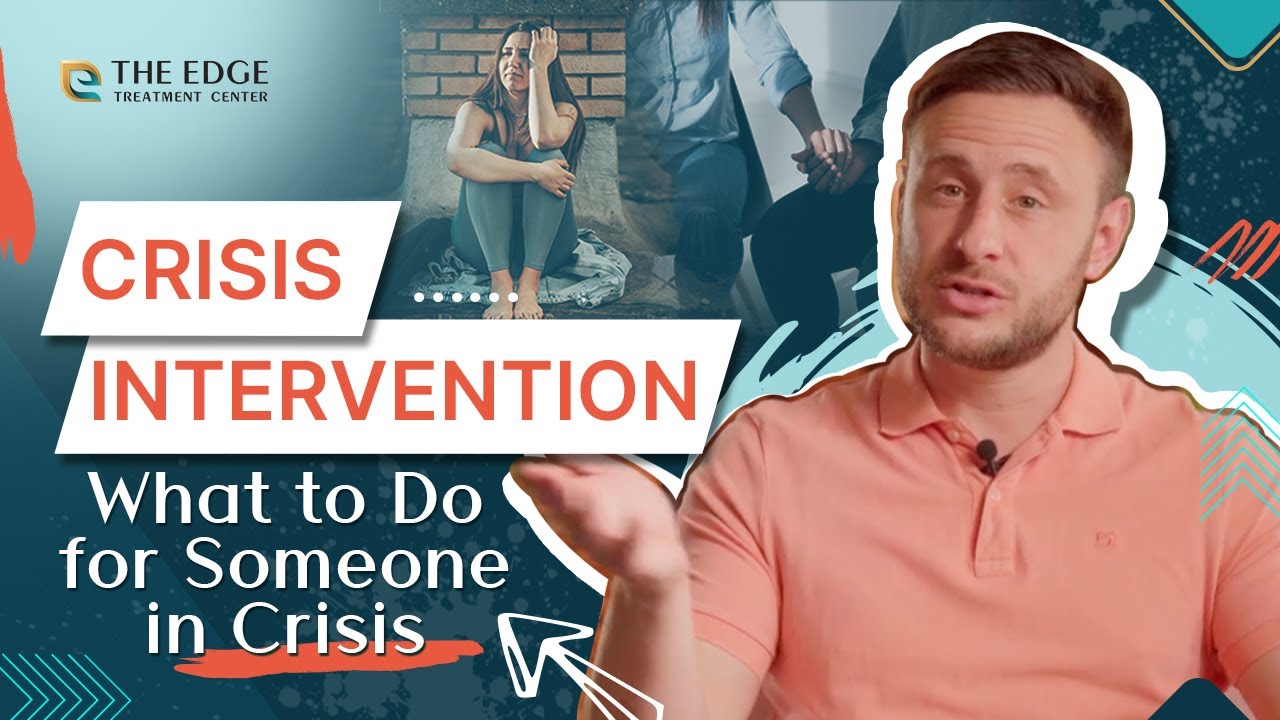 Crisis Intervention: What to Do for Someone in Crisis - YouTube