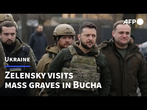 Ukraine's President Zelensky visits Bucha, site of mass graves | AFP