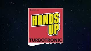 Turbotronic - Hands Up (Extended Mix)