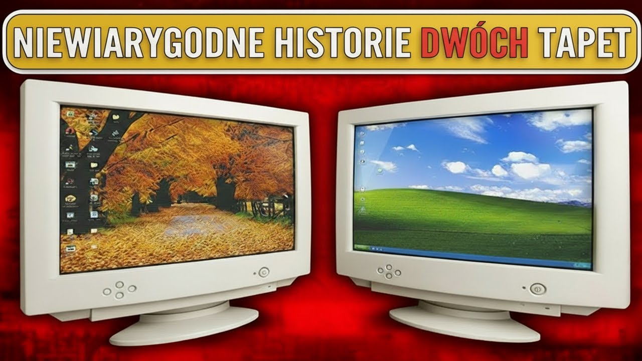 To nie są TYLKO tapety. To dwie POTĘŻNE historie! [Windows XP]