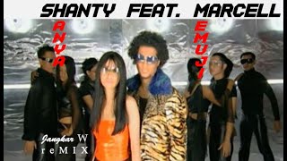 Shanty feat Marcell - Hanya memuji (Jangkar W reMIX)