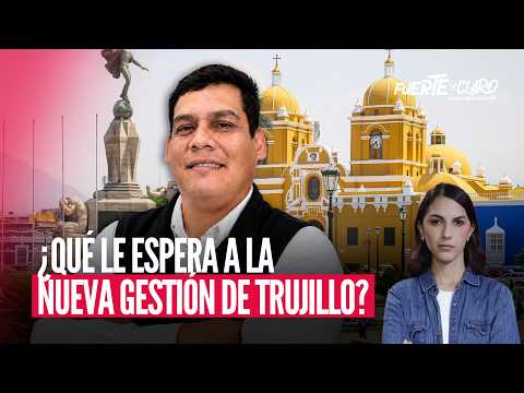 PEDRAZA ANALYZES TRUJILLO'S CHALLENGES: CAN THE NEW ADMINISTRATION STOP THE CRIME? | FUERTE Y CLARO