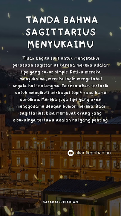 TANDA BAHWA SAGITTARIUS MENYUKAIMU #zodiacsigns #astrologysign #storywa
