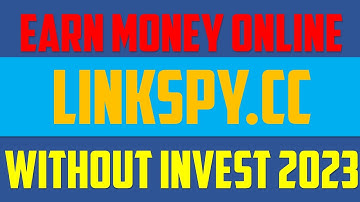 Linkspy.cc Tutorial 2023 | Easy Way To Earn Money Online From Home At Linkspy Site | Without Invest
