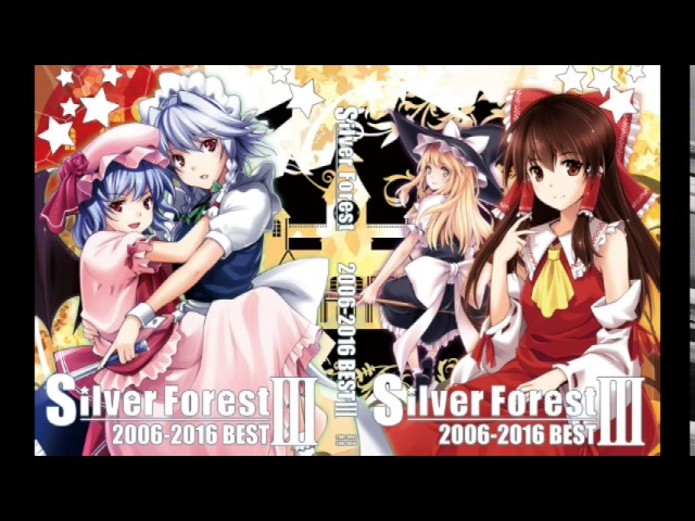 Silver Forest 2006-2016 BEST IV -Silver Forest- クロスフェードDEMO