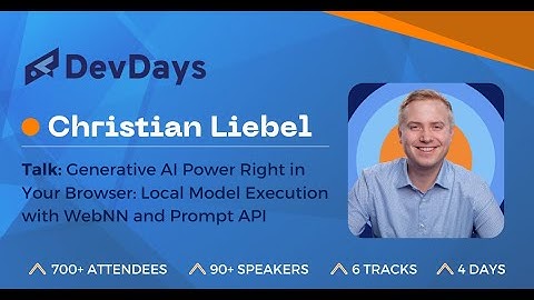 Christian Liebel: Local Model Execution with WebNN and Prompt API