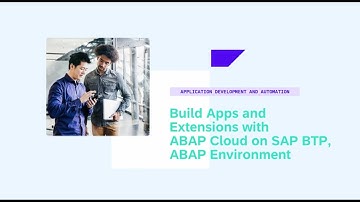 Build Apps and Extensions with ABAP Cloud on SAP BTP, ABAP Environment - AD107v