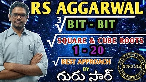 Square Roots & Cube Roots 1 to 20 || RS Agarwal Bit-Bit by GURU SIR