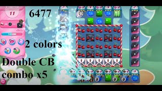 Candy Crush #6477 2 colors fun no boosters sugar stars double CB combo five times 30 CBs variable screenshot 3