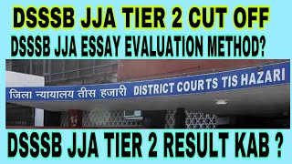 Dsssb jja tier 2 expected cut off 2024 | dsssb jja descriptive cut off | dsssb tier 2 cut off |