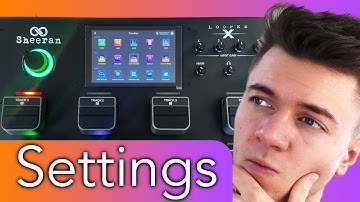 Sheeran Looper X - SETTINGS TUTORIAL // Loop Settings, Global Settings & Looping Modes (+ DEMO)