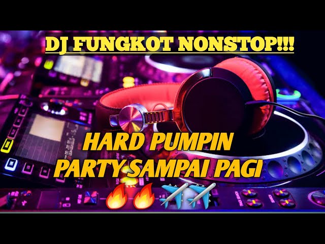 DJ FULL KENCENG NO VOCAL, FUNKOT DUGEM NONSTOP 2023 REMIX TERBARU HARD PUMPIN DISKOTIK  AKASAKA BALI class=