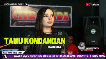 TAMU KONDANGAN ~ IKA BONITA || CITRA NADA LIVE MANGGUNG ONLINE