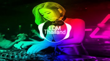 EDM Thái Lan Quẩy Tung Đám Cưới||Điệu Nhảy Bá Đạo Của Thái Lan Cực Chất