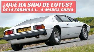 ¿Qué ha sido de Lotus? De la Fórmula 1 a marca China