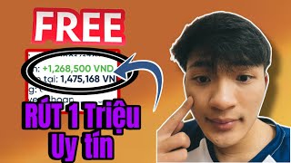 Chơi Game Rút Ngay 1 Triệu Về ATM Siêu Dễ, Kiếm Tiền Miễn Phí Mới Nhất 2024