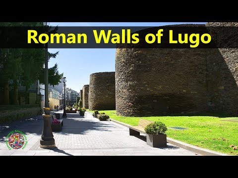 Best Tourist Attractions Places To Travel In Spain | Roman Walls of Lugo Destination Spot