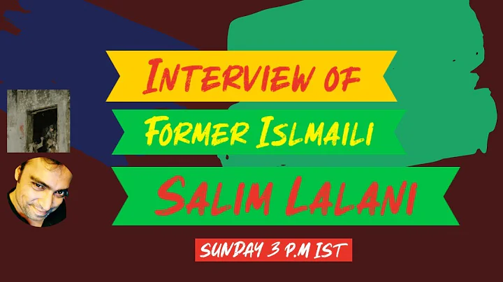 Interview of Former Ismaili Muslim Salim Lalani
